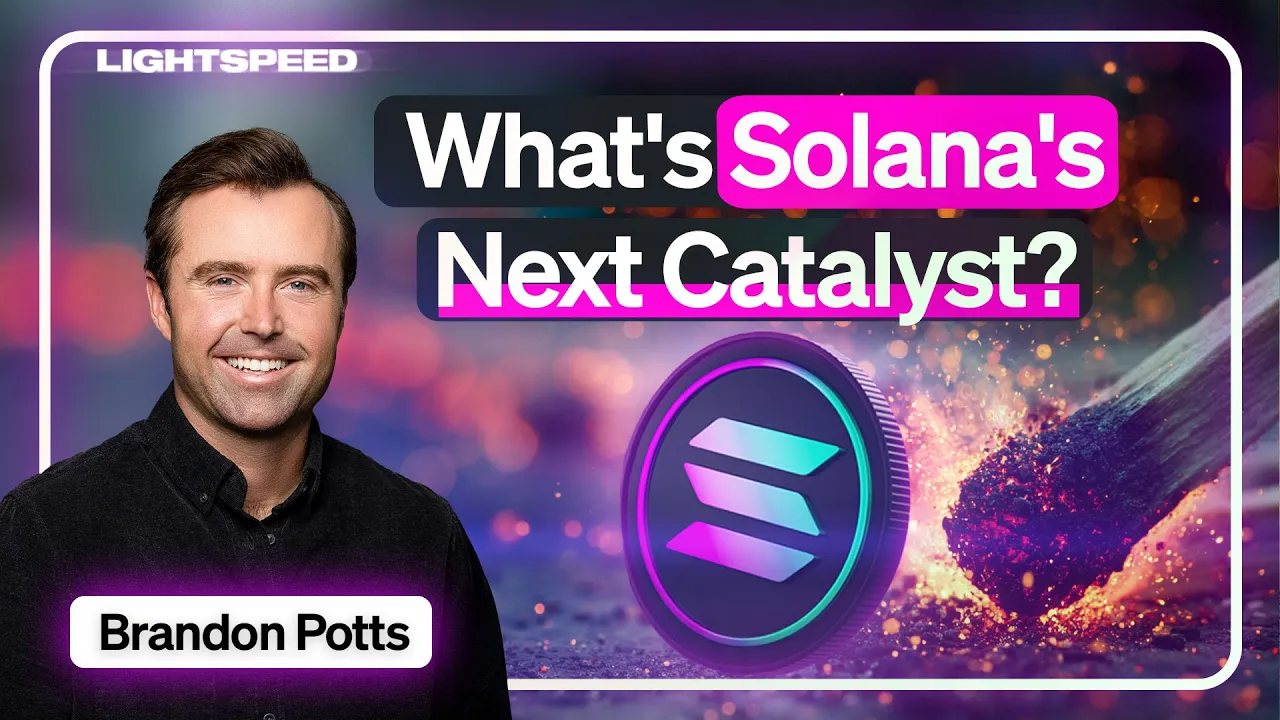 Solana's Next Big Catalyst | Brandon Potts