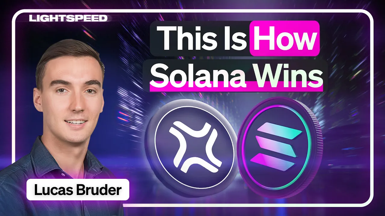 This Is How Solana Wins With Lucas Bruder