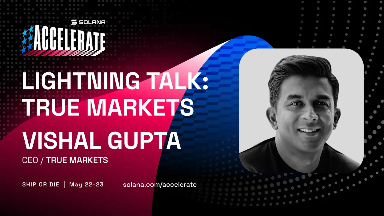 Ship or Die at Accelerate 2025: Lightning Talk: True Markets