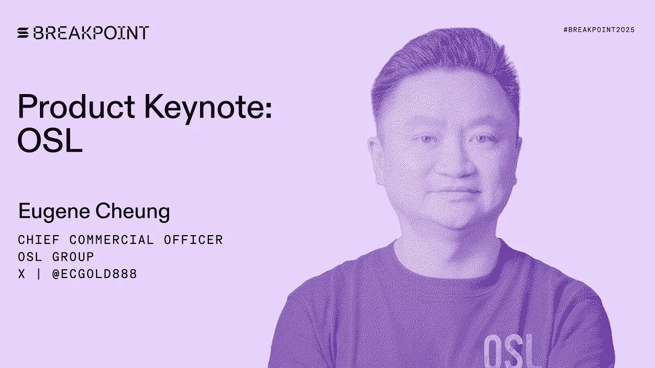 Product Keynote: OSL (Eugene Cheung)